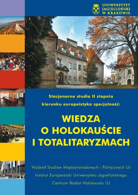studia magisterskie na kierunku Europeistyka, specjalność wiedza o Holokauście i totalitaryzmach