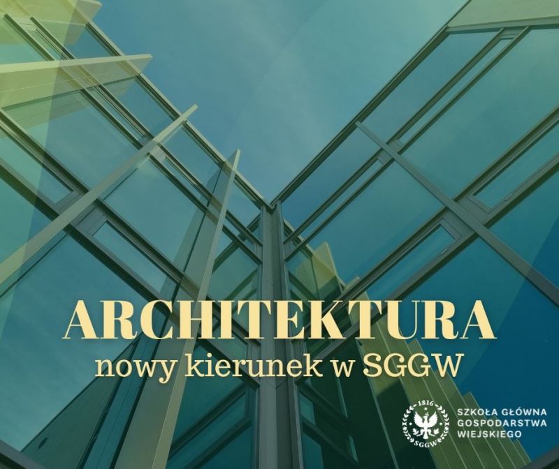 Architektura - nowość w SGGW