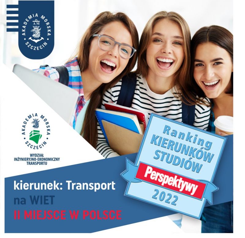 Transport w Akademii Morskiej w Szczecinie zajął II miejsce w Rankingu Kierunków Studiów Perspektywy