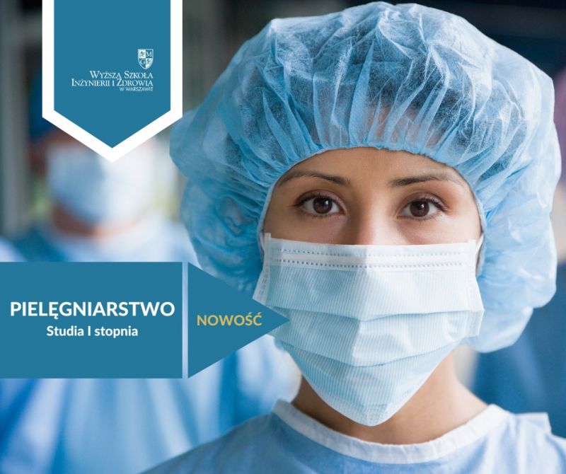 Pielęgniarstwo - nowość w WSIiZ w Warszawie