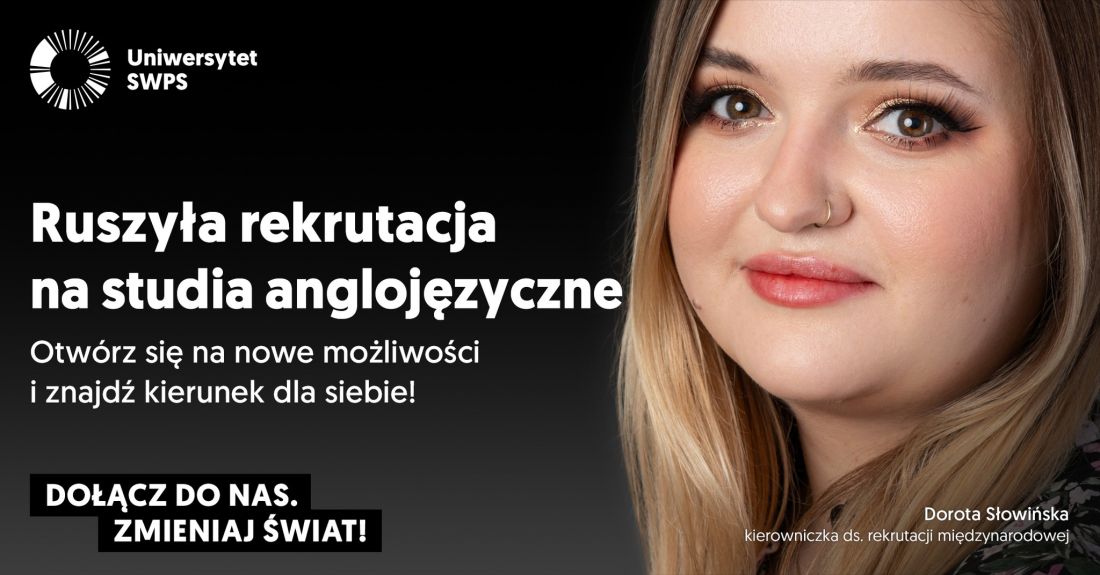 Na Uniwersytecie SWPS trwa rekrutacja na studia anglojęzyczne