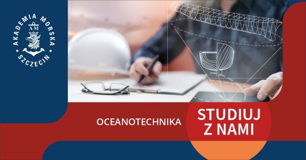 Oceanotechnika w Akademii Morskiej w Szczecinie