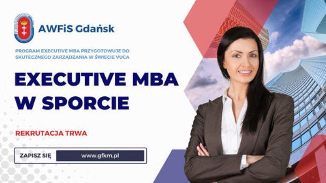 Studia Executive MBA w Sporcie w AWFiS na Gdańsku
