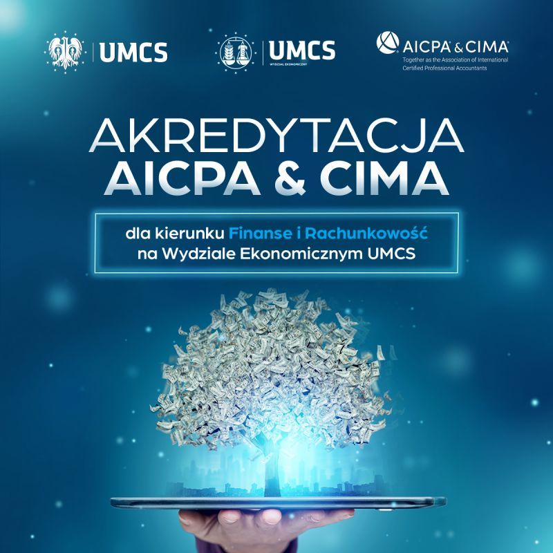 UMCS uzyskał międzynarodową akredytację AICPA & CIMA dla kierunku finanse i rachunkowość
