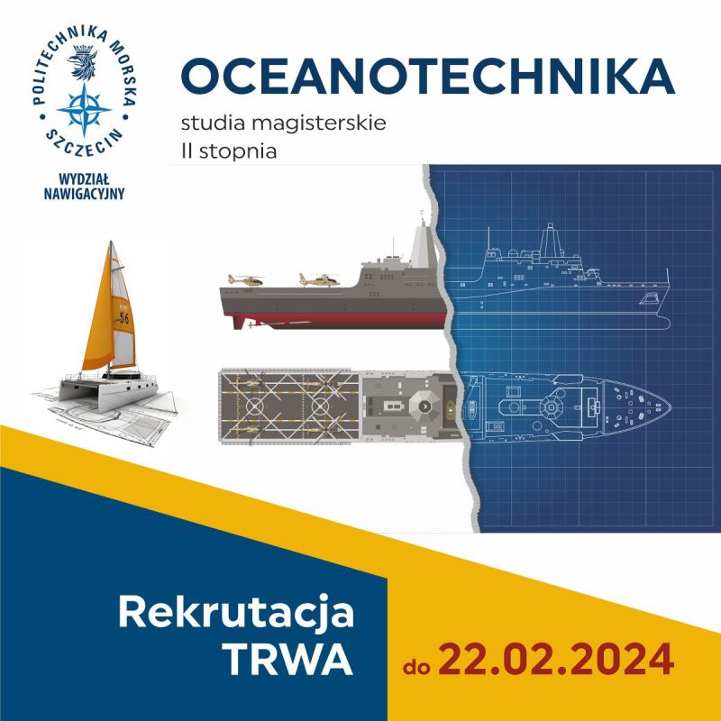 Trwa rekrutacja na oceanotechnikę na PM w Szczecinie