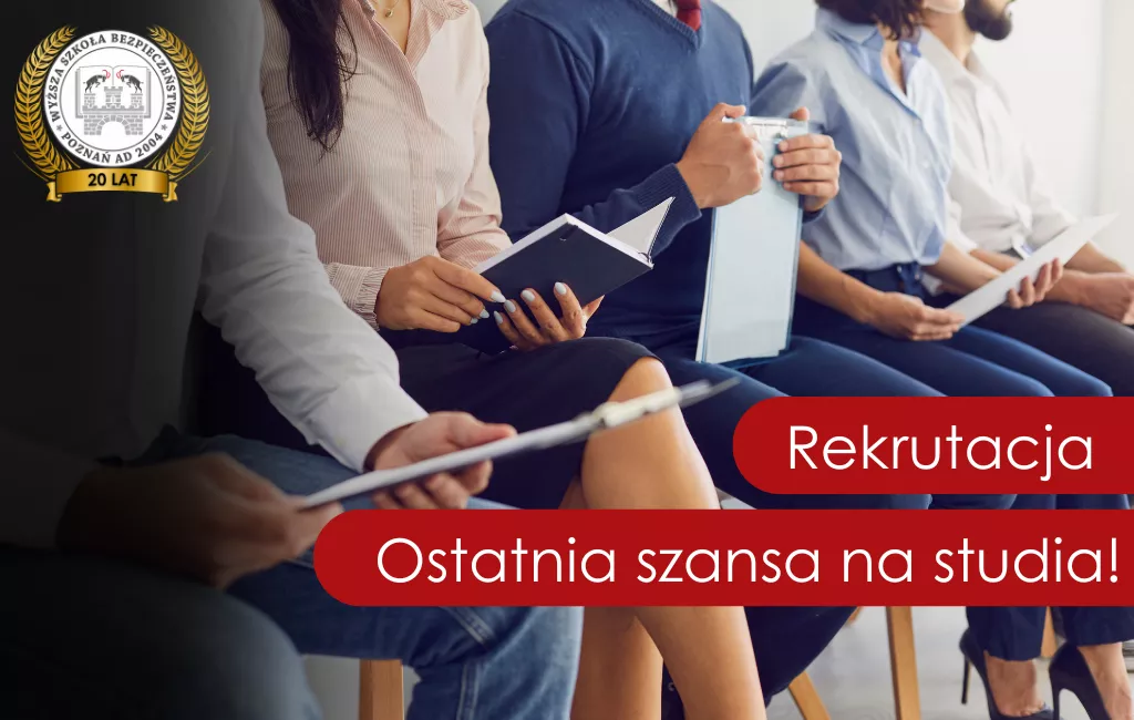 Rekrytacja. Ostatnia szansa na studia!