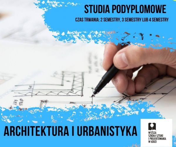 Architektura i urbanistyka - studia podyplomowe w WSSiP