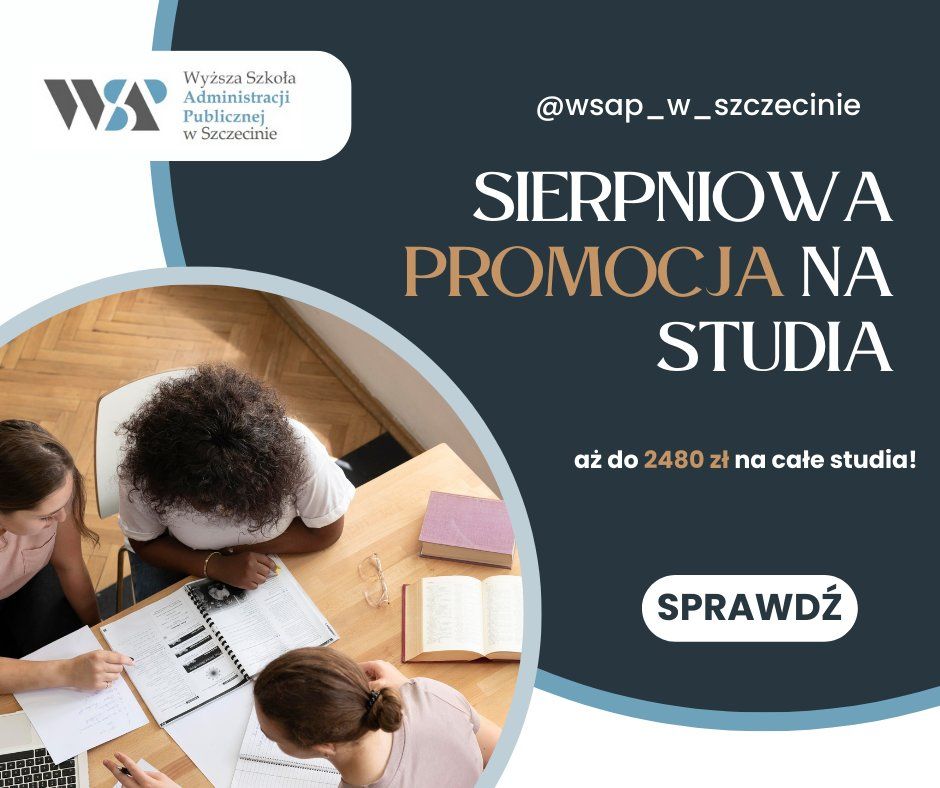 Sierpniowa promocja w WSAP w Szczecinie